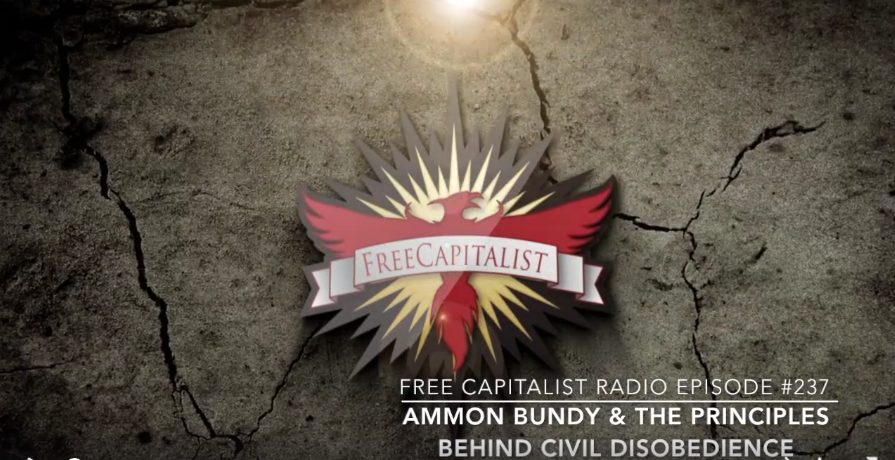 Ammon Bundy and The Principle of Civil Disobedience (#237)